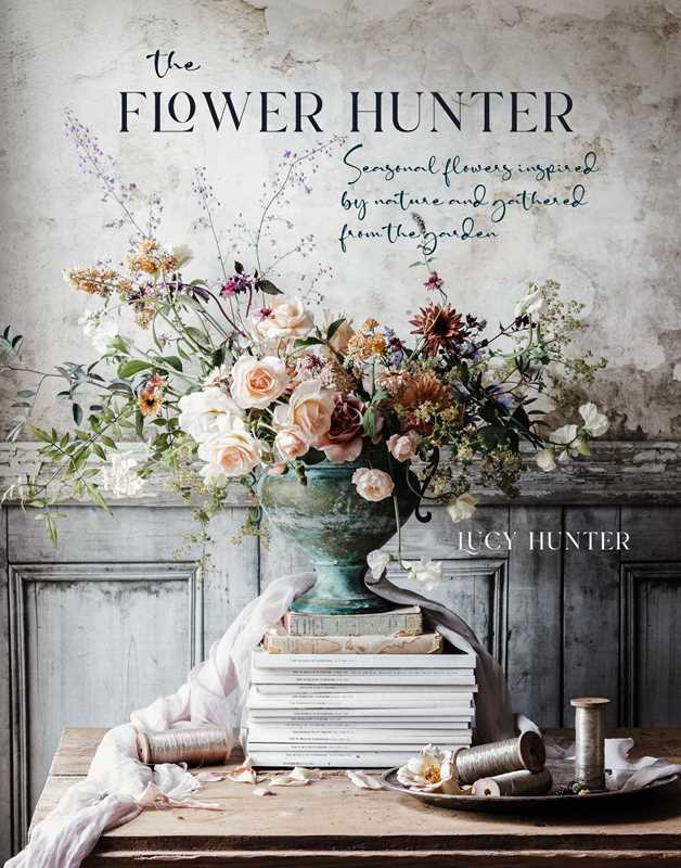 Flower Hunter by Lucy Hunter